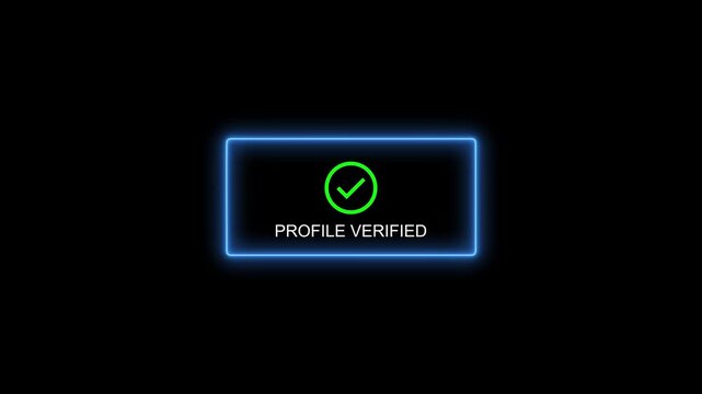 Profile verified neon notification ui with green checkmark for digital security and user authentication systems