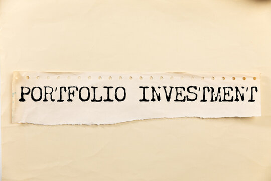 PORTFOLIO INVESTMENT business concept text