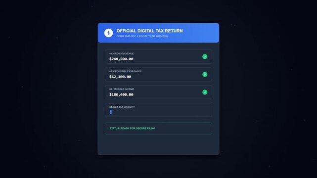 Official Digital Tax Return Form 1040 Interactive UI Motion Graphic Showing Financial Data Input for Gross Revenue Deductible Expenses Taxable Income and Net Tax Liability Leading to Verifie