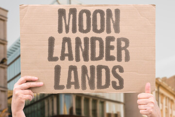 "Moon lander lands" Robotic craft touches down on lunar surface. MOON. LANDER. LANDS. LUNAR. SURFACE. © AndriiKoval