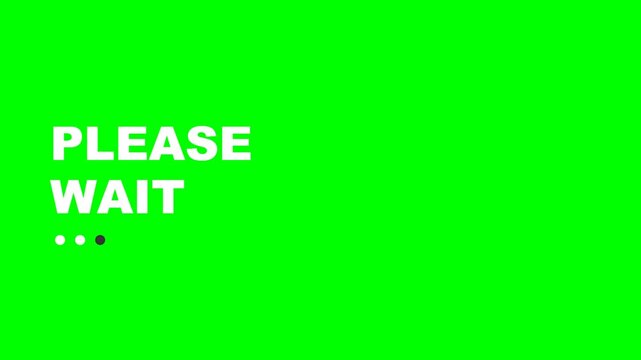 Minimalist Animation of White Bold Typography Saying Please Wait with Animated Ellipsis on a Bright Green Screen Chroma Key Background for Video Compositing and Interface Loading Concepts