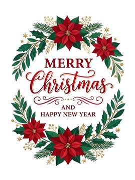 Merry christmas and happy new year greeting card with red poinsettia flowers, holly leaves, and golden branches, isolated on white background