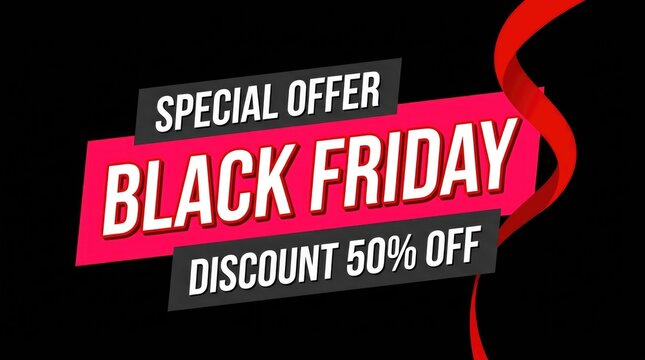 Black Friday special offer with fifty percent discount