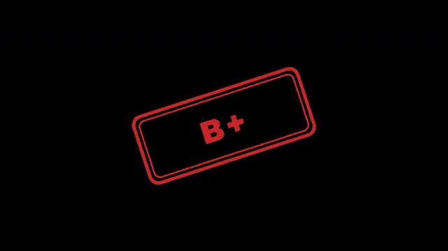 Animated red B plus grade rubber stamp imprint on transparent background