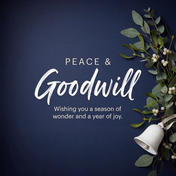 Peace and Goodwill text with eucalyptus branches and white bell on blue background