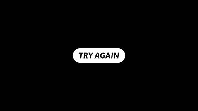 Try again button icon sign try again text animation on transparent background .Error Retry Button UI Animation with Alpha Channel in 4K