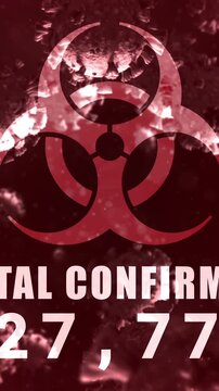 Vertical video: On each tick, biohazard pulsing while counter rolling, showing total confirmed