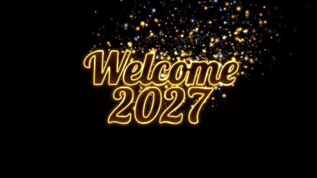 Welcome 2027 glowing gold cursive title with colorful sparkling confetti