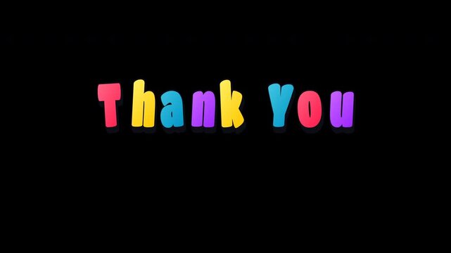 Thank you title with colorful rainbow text on black background