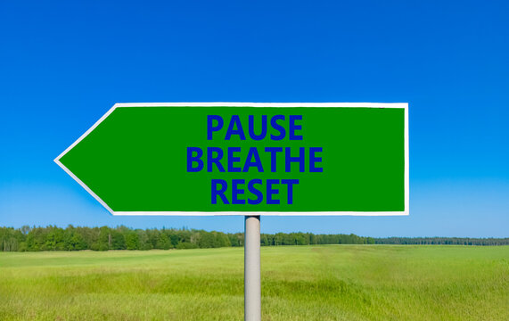 Pause breathe reset words symbol. Concept words Pause breathe reset on beautiful green road sign. Beautiful blue sky background. Business support motivational pause breathe reset concept. Copy space.