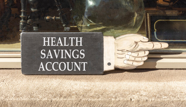 Health saving account symbol. Concept words Health saving account on beautiful black information sign. Beautiful shopfront background. Medical Health saving account concept. Copy space.