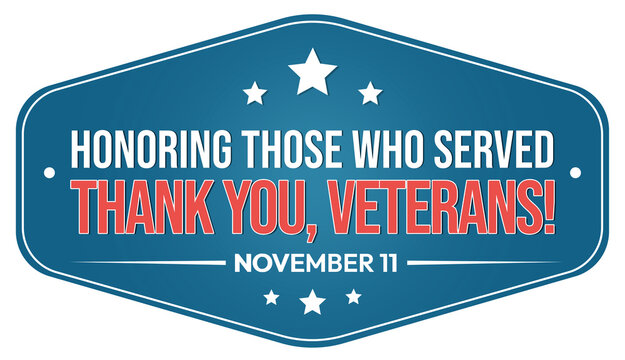 Veterans Day banner design honoring those who served with stars and bold text, thank you veterans, November 11 concept background