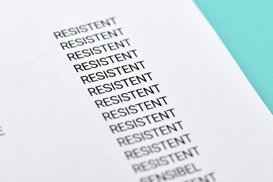 Close up of German antibiotic resistance report showing ineffective antibiotics with word 'resistent' (translation: resistant)