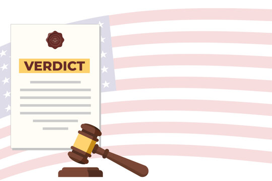 Official court verdict document with wooden judge gavel against American flag. United States legal system background