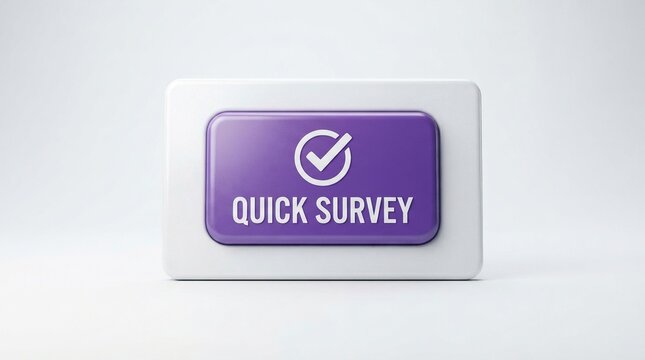 Purple button with 'quick survey' text and checkmark icon, representing feedback and customer opinion, isolated on white.