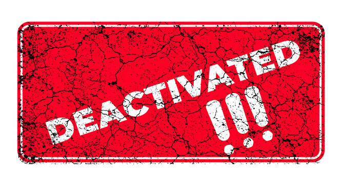 Red grunge rubber stamp texture design with the word Deactivated high resolution jpg