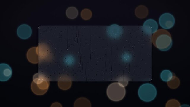 Frosted glass panel with rain drops over orange and teal bokeh lights at night. Rainy window glassmorphism text box video for mood intro, music, quote and presentation