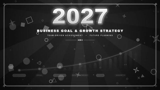 Business goal and growth strategy for 2027 is presented with financial charts and symbols.