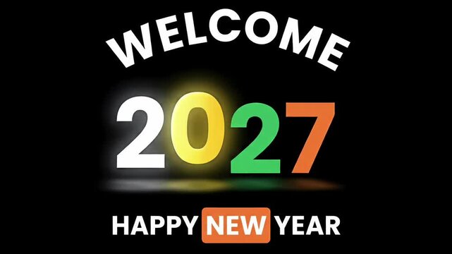 Welcome 2027 happy new year greeting countdown colorful text black background motion graphic loop
