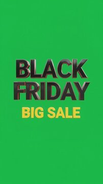 3D animated text effect featuring black friday a, solid green screen background