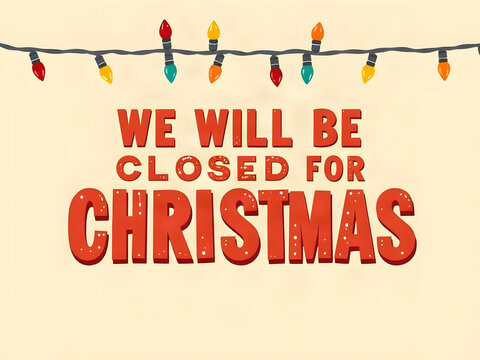 Retro Closed for Christmas Sign with Colorful String Lights and Vintage Lettering