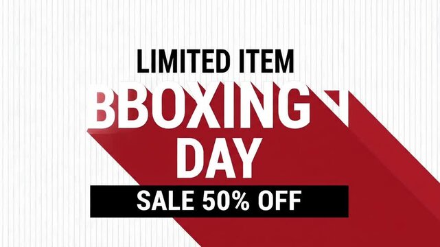Limited Item Boxing Day Sale 50% Off promo discount long shadow 2d motion graphic animation loop
